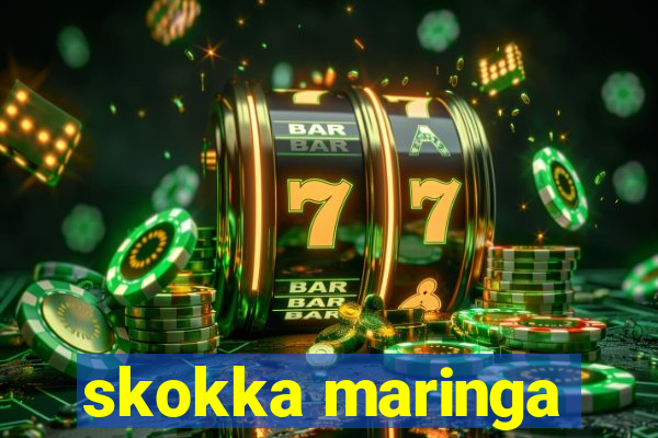 skokka maringa